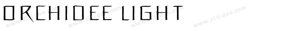 Orchidee Light字体转换